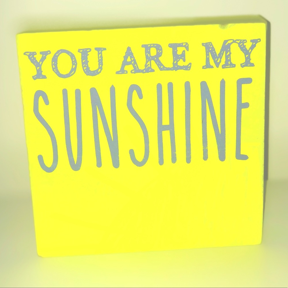 You Are My Sunshine